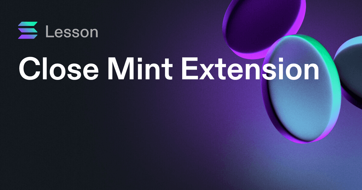 Close Mint Extension