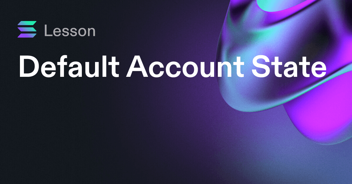 Default Account State